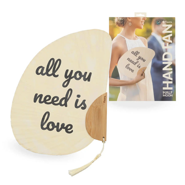 Half Moon Fan "All you need is love"